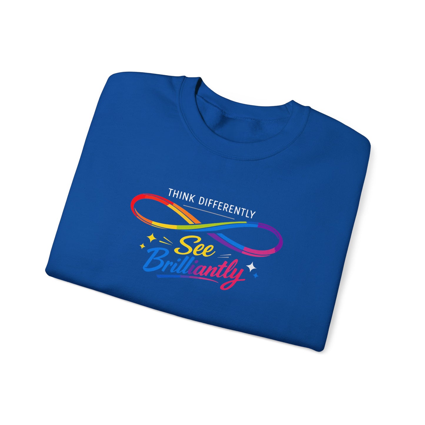 Think Differently See Brilliantly Sweatshirt