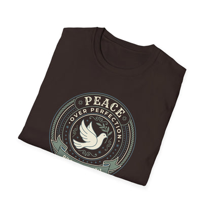 Peace Over Perfection - Proverbs 17:1 T-Shirt