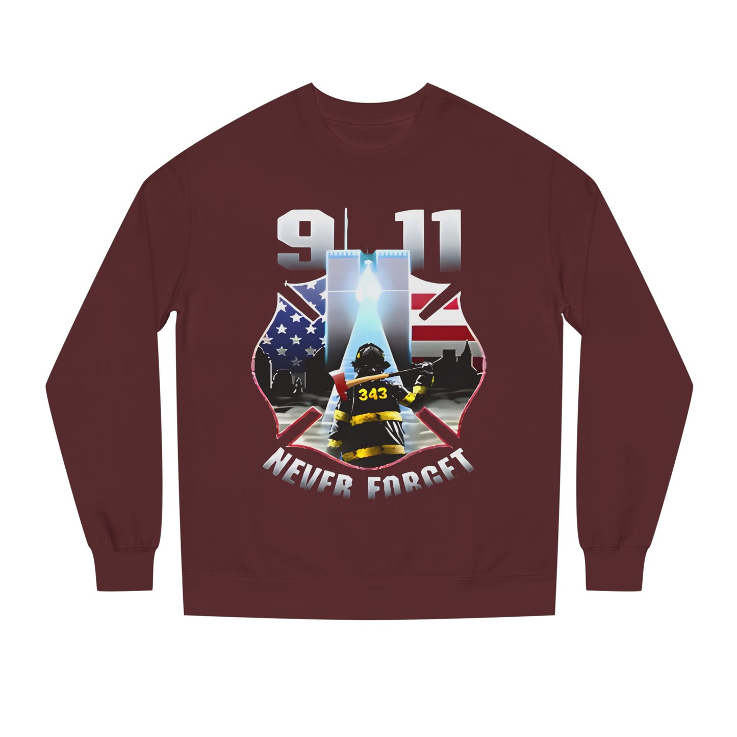 9/11 Never Forget Firefighter Tribute Sweatshirt