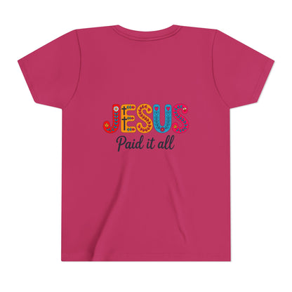 Youth Tee — "Jesus Paid It All" Colorful Faith Graphic