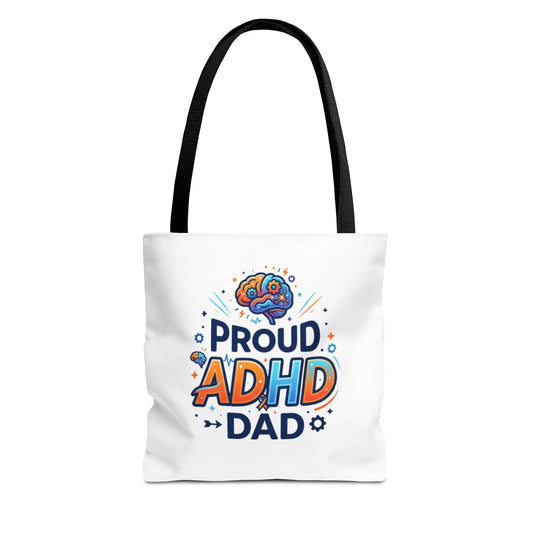 Proud ADHD Dad Tote Bag — Awareness Gift for Fathers