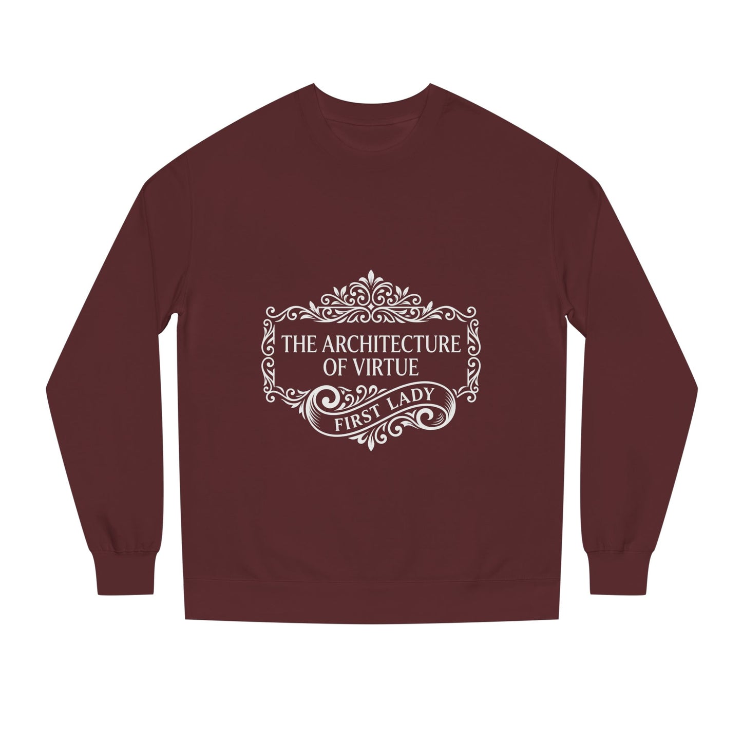 Sweatshirt — "The Architecture of Virtue" First Lady Graphic Crewneck
