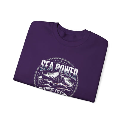 Sea Power: Defending Freedom Worldwide  Sweatshirt
