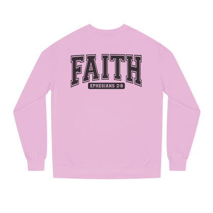Faith Crewneck Sweatshirt — "Faith Ephesians 2:8" Inspirational Pullover