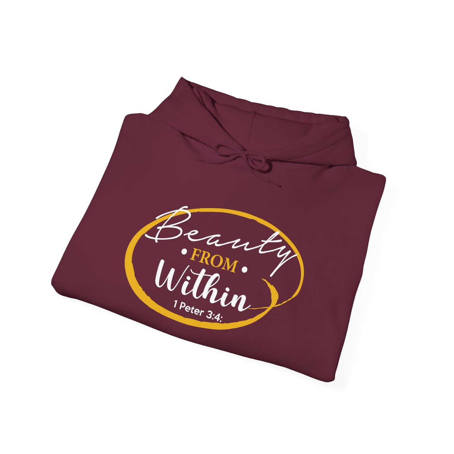 Beauty From. Within 1 Peter 3:4  Hoodie