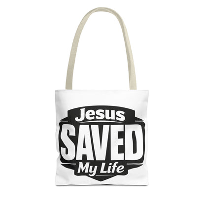 Jesus Saved My Life Tote Bag — Christian Faith Inspirational Carryall