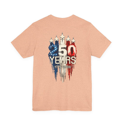 Independence 250th Anniversary Tee — "250 Years 1776–2026" Patriotic T-Shirt