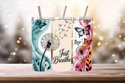 Just Breathe Tumbler Wrap PNG | Motivational Quote Design, 20oz Skinny Tumbler Sublimation, Mindfulness &amp; Self Care Tumbler Template