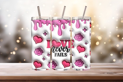Inflated Love Never Fails Tumbler Wrap PNG | Inspirational Quote Design, 20oz Skinny Tumbler Sublimation, Romantic &amp; Faith-Based Wrap