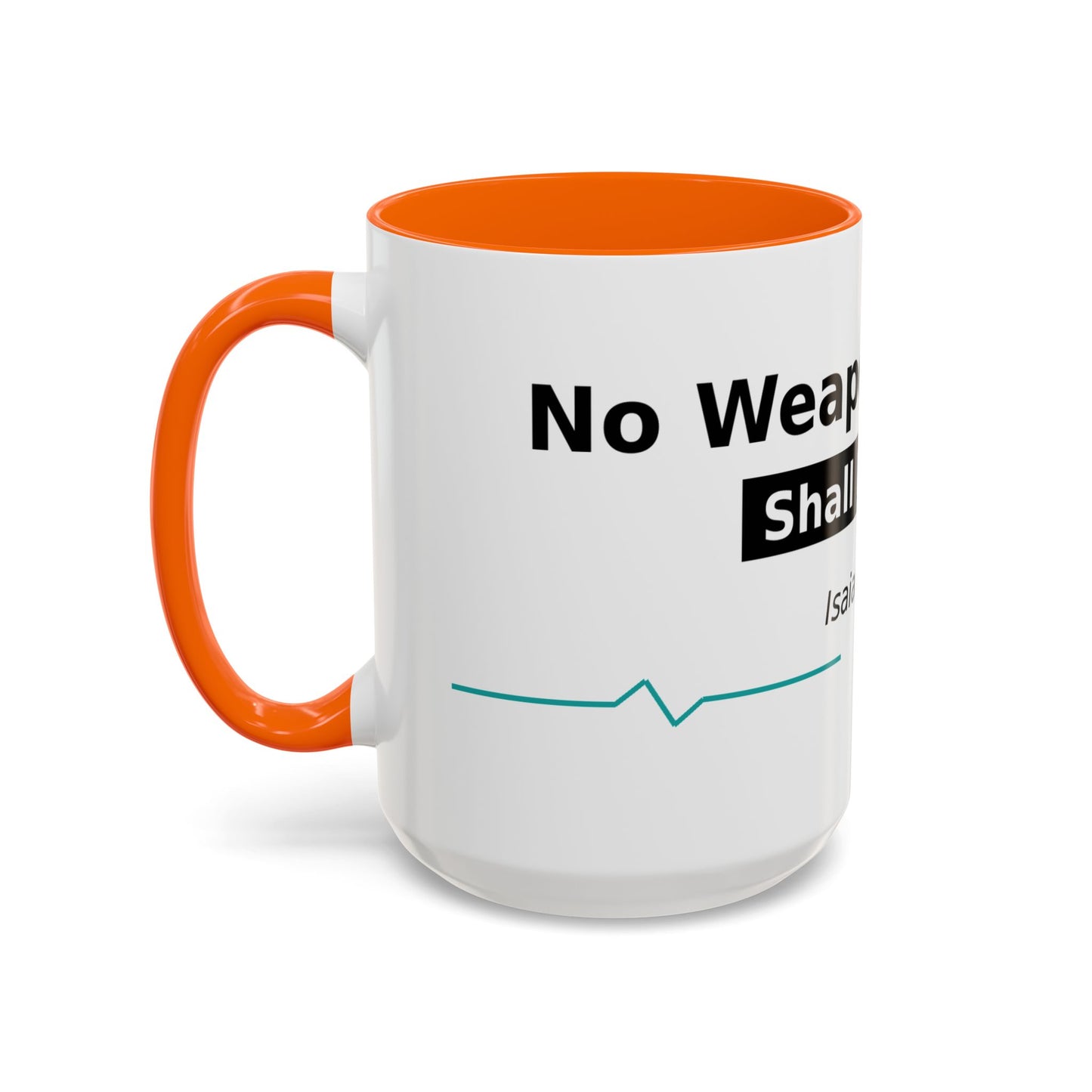 Accent Coffee Mug — "No Weapon Formed Shall Prosper" Isaiah 54:17 Inspirational Christian Mug