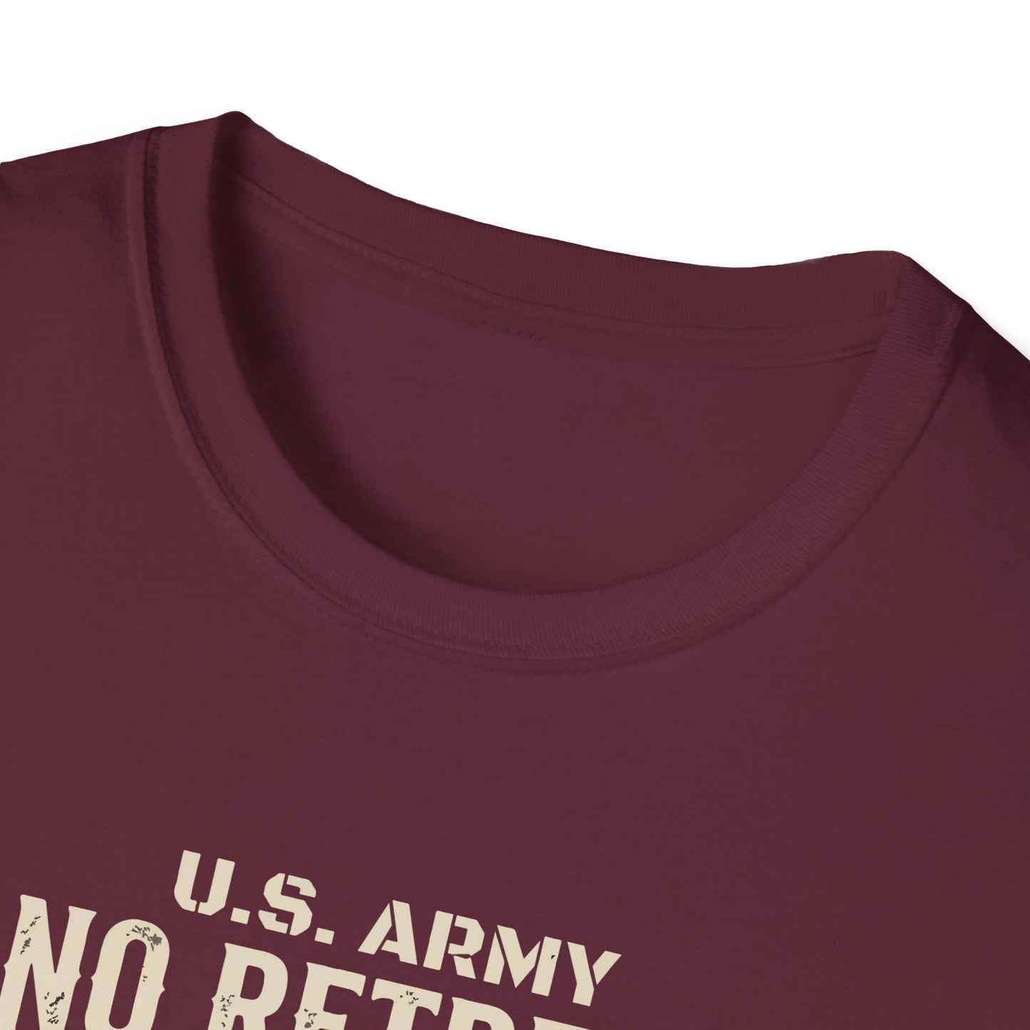U.S. Army No Retreat No Surrender Born to Defend Freedom T-Shirt