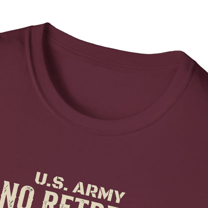 U.S. Army No Retreat No Surrender Born to Defend Freedom T-Shirt