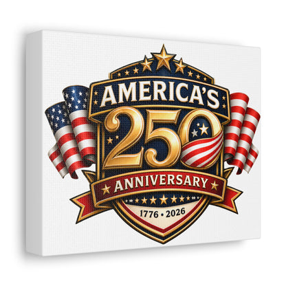 America’s 250th Anniversary Stretched Canvas – 1776–2026 Patriotic Wall Art