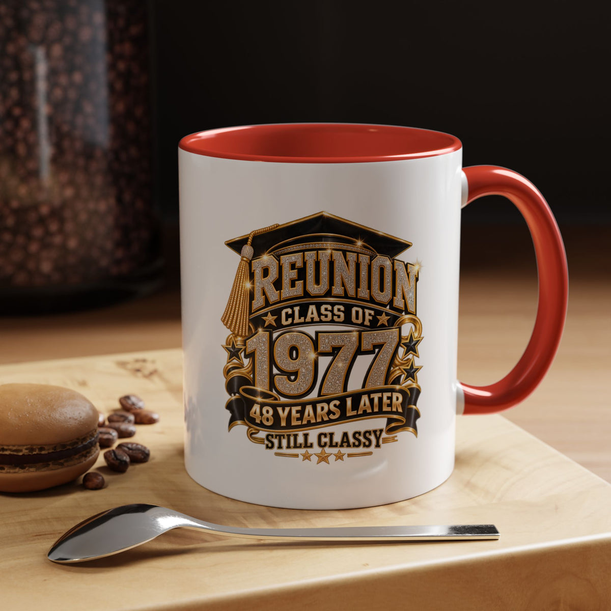 Reunion Class of 1977 Coffee Mug — 48 Years Later, Still Classy