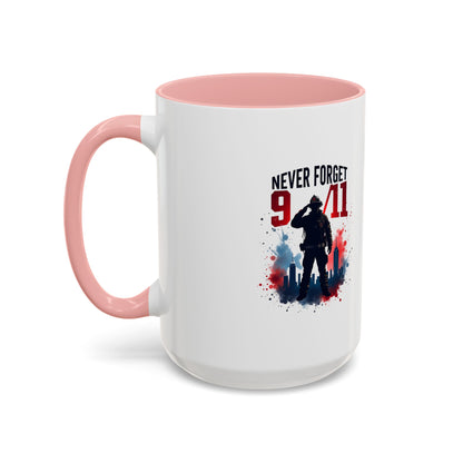 Never Forget 9/11 Accent Coffee Mug — Patriotic Memorial Tribute (11oz, 15oz)