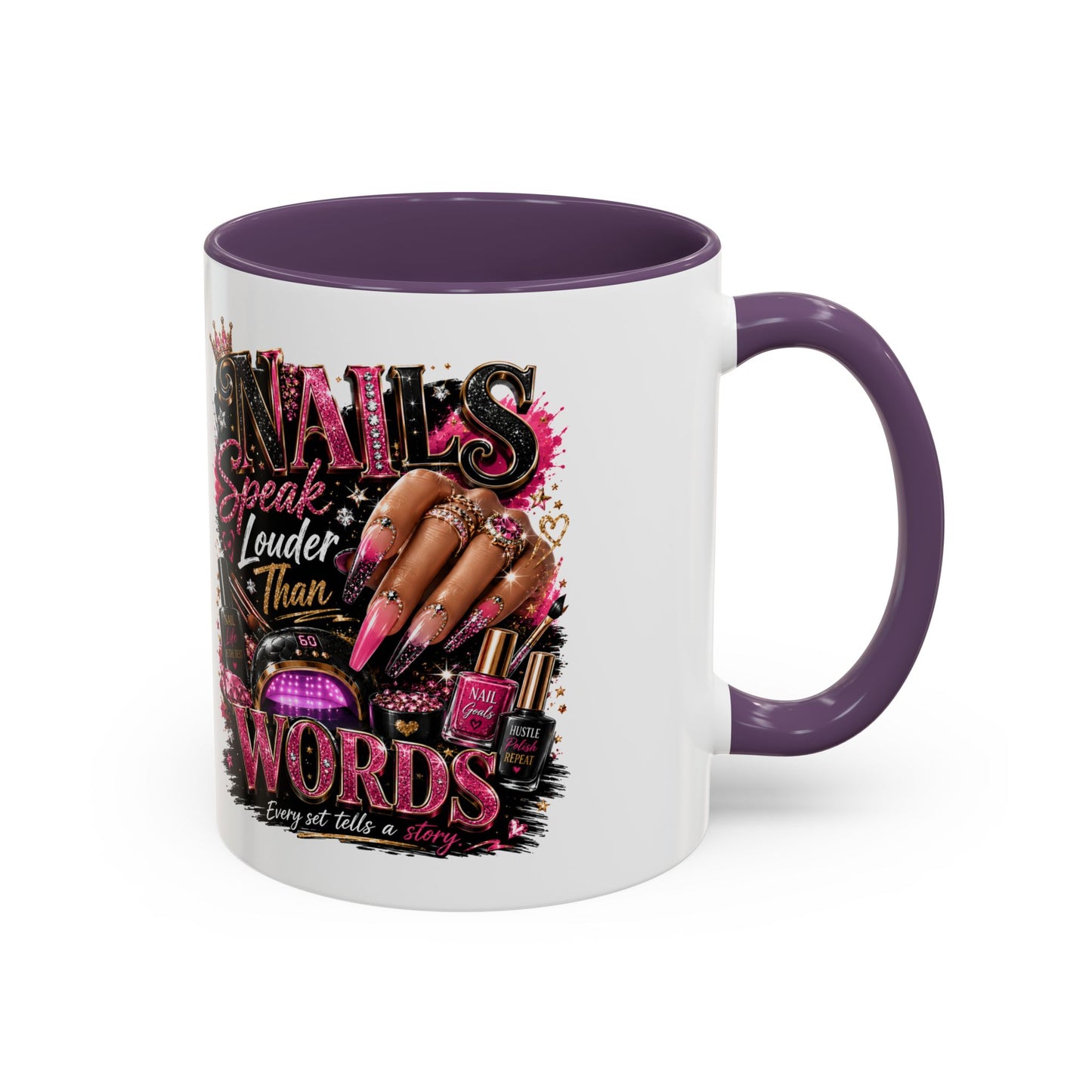 Accent Coffee Mug - "Nails Speak Louder Than Words" Pink Nail Tech Coffee Mug