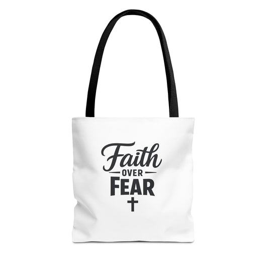 Faith Over Fear Tote Bag — Inspirational Christian Canvas Tote