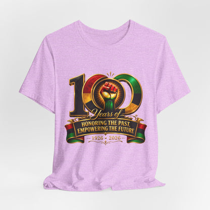 100 Years Anniversary Tee — "Honoring the Past, Empowering the Future" Centennial T-Shirt (1926–2026)