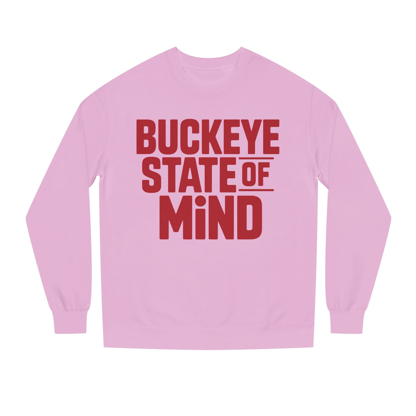 Buckeye State of Mind Sweatshirt