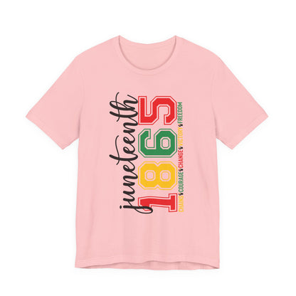 Juneteenth 1865 T-Shirt — Black History Celebration Tee