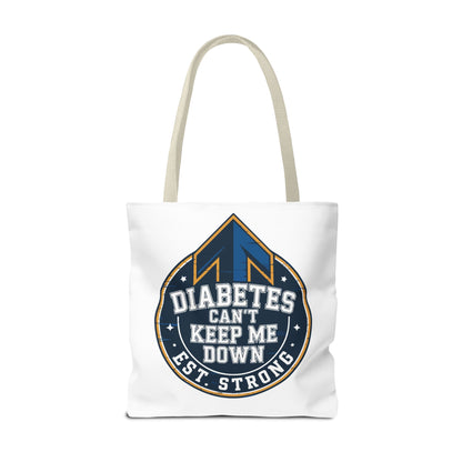 Diabetes Can't Keep Me Down Tote Bag — Inspirational Diabetes Awareness Shopper
