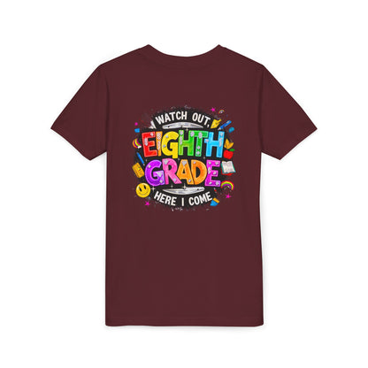 Eighth Grade Kids T‑Shirt — "Watch Out, Eighth Grade Here I Come" Back-to-School Tee