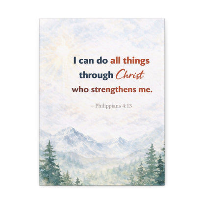 Philippians 4:13 Mountain Canvas – "I Can Do All Things Through Christ" Inspirational Wall Art