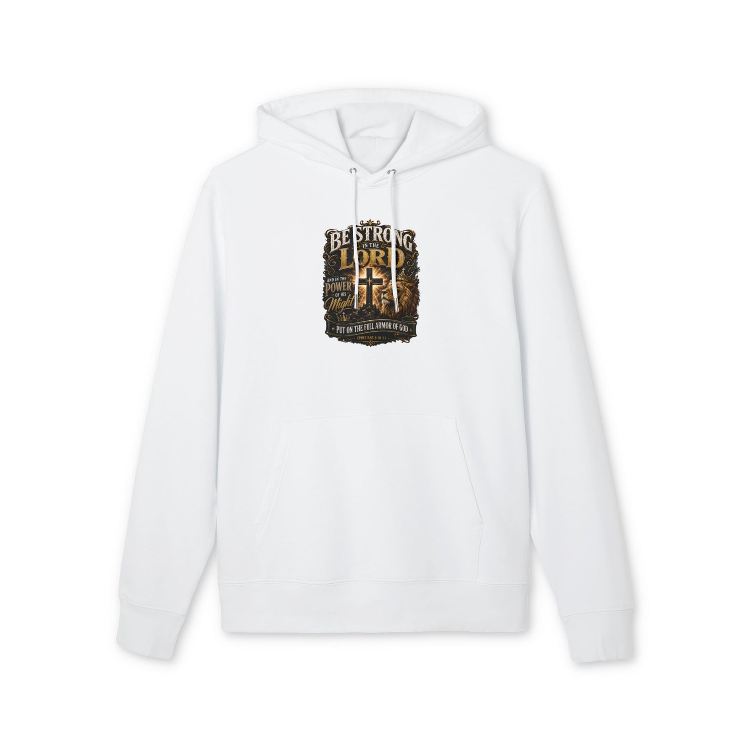 Be Strong in the Lord Hoodie — Christian Cross Faith Sweatshirt