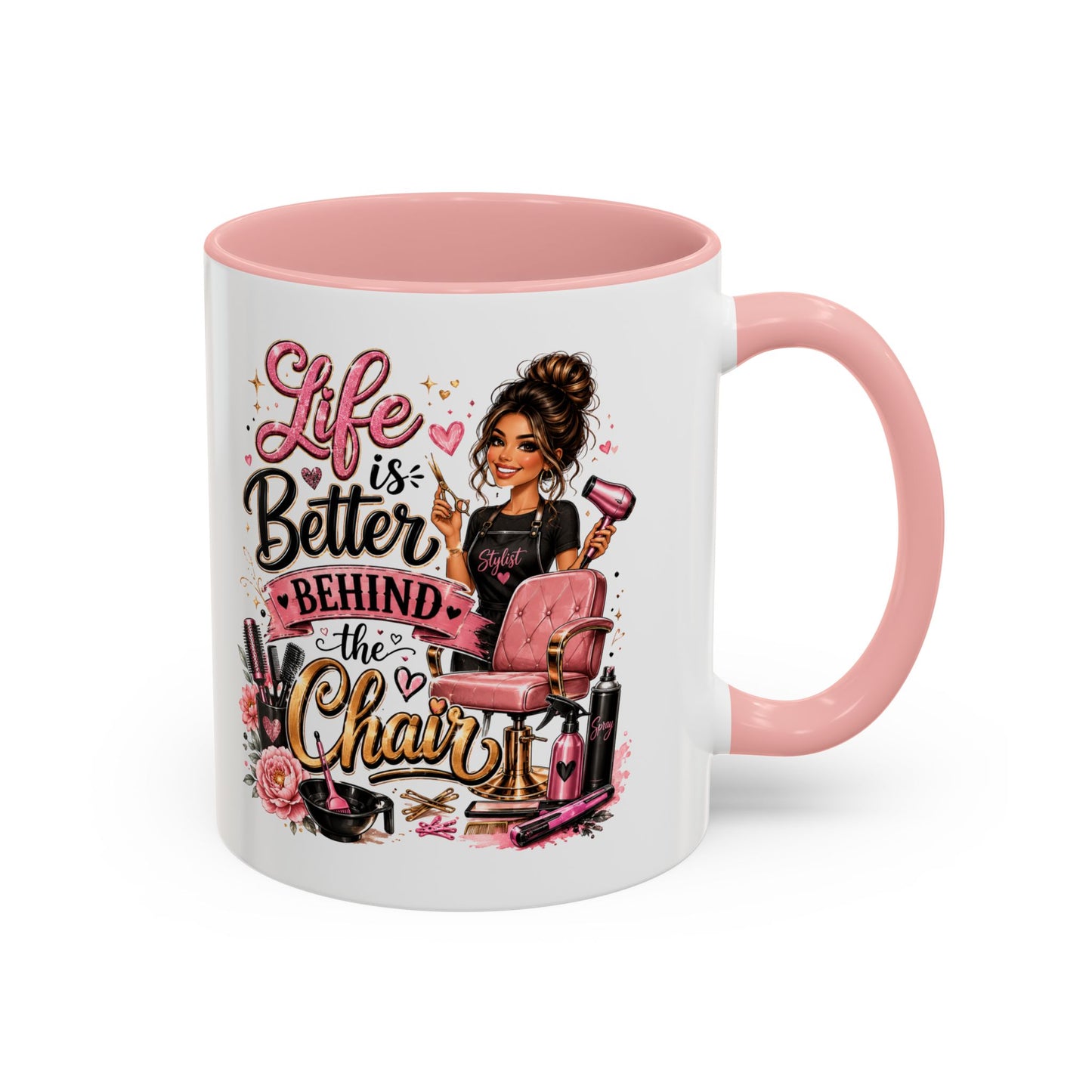Life Is Better Behind the Chair Coffee Mug — Hair Stylist Barber Salon Gift (11/15oz)