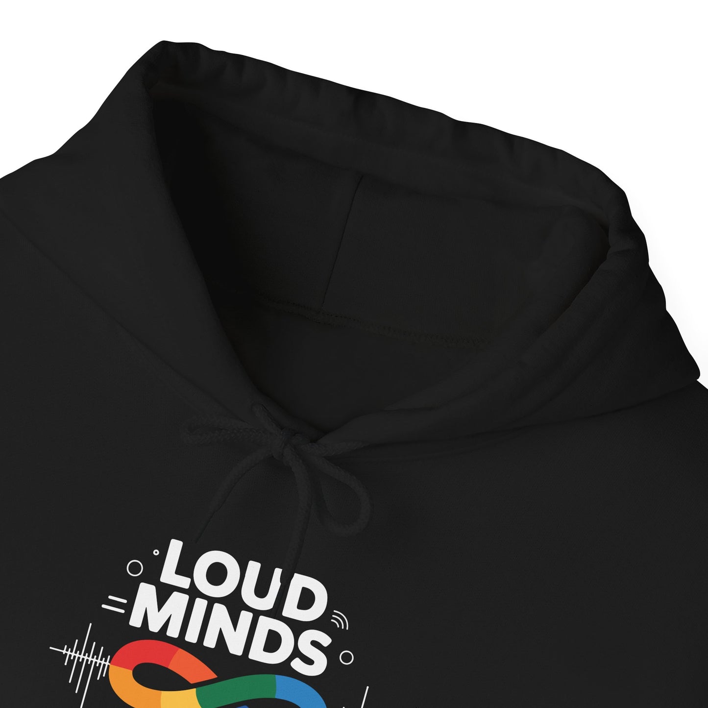 Loud Minds Quiet Strength Hoodie