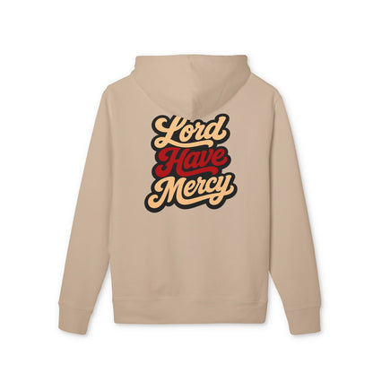 Lord Have Mercy Hoodie