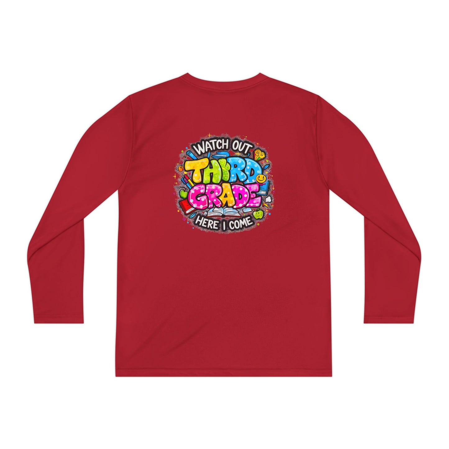 Youth Long Sleeve Tee — "Watch Out Third Grade Here I Come" Back-to-School Shirt