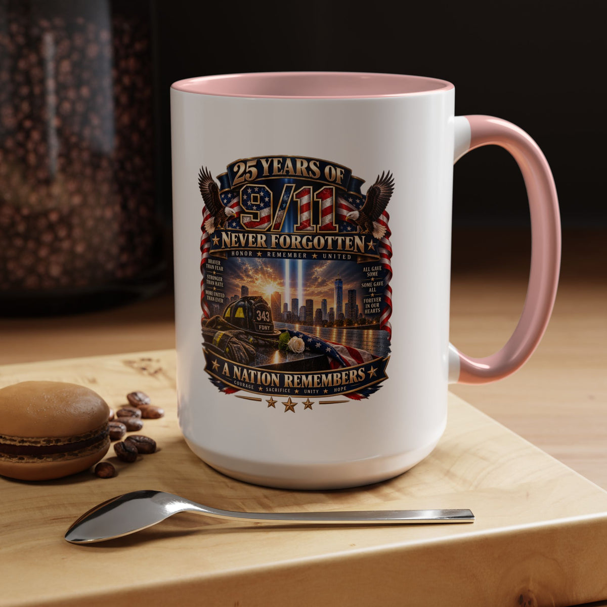 9/11 Memorial Coffee Mug — "25 Years of Never Forgotten" Patriot Tribute