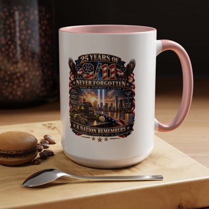 9/11 Memorial Coffee Mug — "25 Years of Never Forgotten" Patriot Tribute