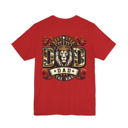 Dad The King Lion Crown T-Shirt — Best Ever Dad Camo Design