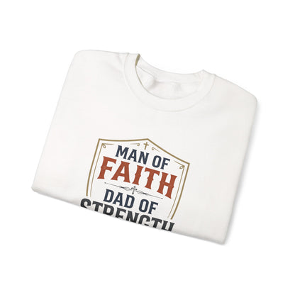 Man of Faith Dad of Strength Sweatshirt