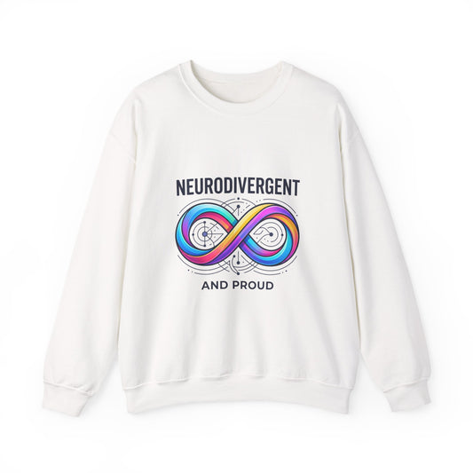 Neurodivergent and Proud Sweatshirt | autistic pride, identity-first