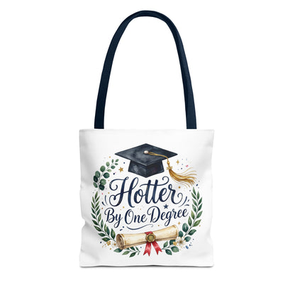 Graduation Tote Bag - "Hotter By One Degree" Cap & Diploma Gift Tote
