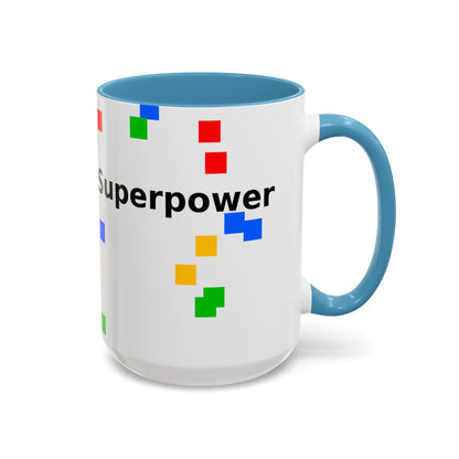 Coffee Mug — Teacher Is My Superpower Accent Ceramic Mug