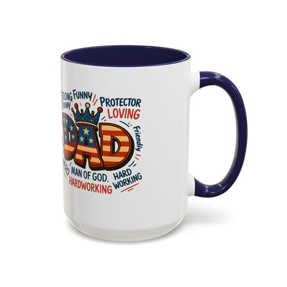 Dad Coffee Mug — Patriotic "DAD" Design with Loving, Hardworking, Protector Keywords (11/15oz Accent Mug)