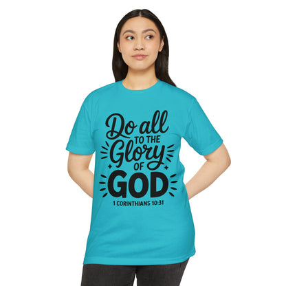 Do All to the Glory of God T-Shirt — 1 Corinthians 10:31 Christian Tee