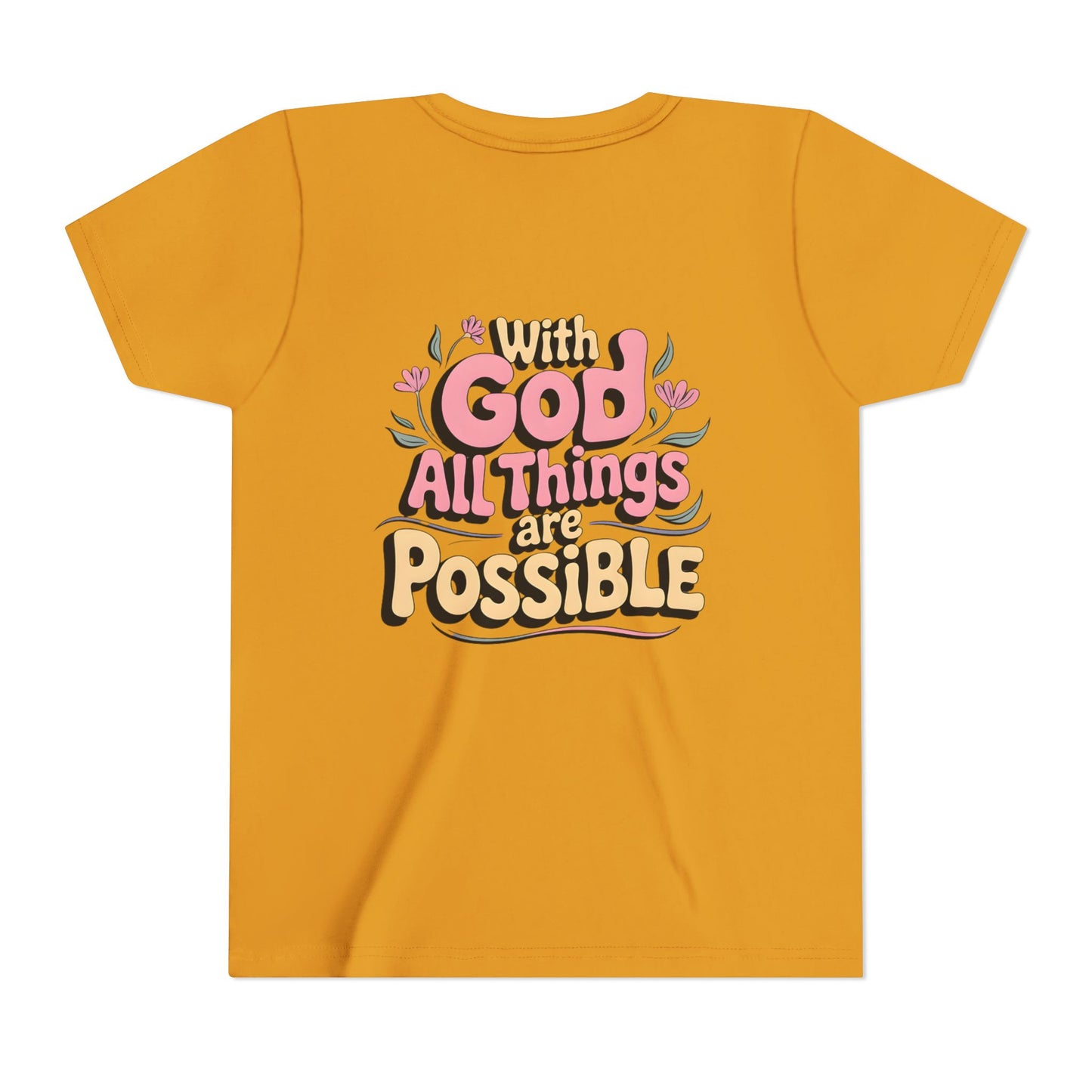 Youth Tee - "With God All Things Are Possible" Inspirational Christian Shirt