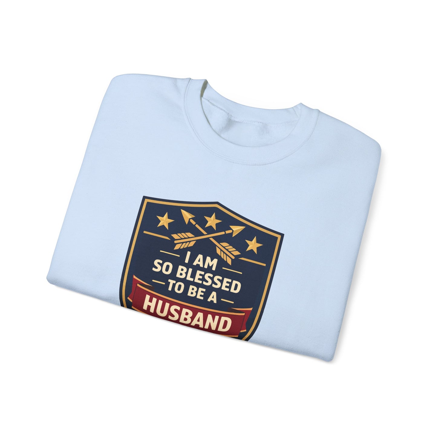I Am So Blessed To Be A Husband Sweatshirt