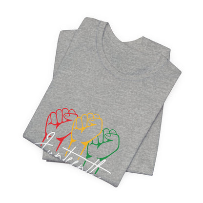 Juneteenth Fist T-Shirt — Pan-African Colors Celebration Tee