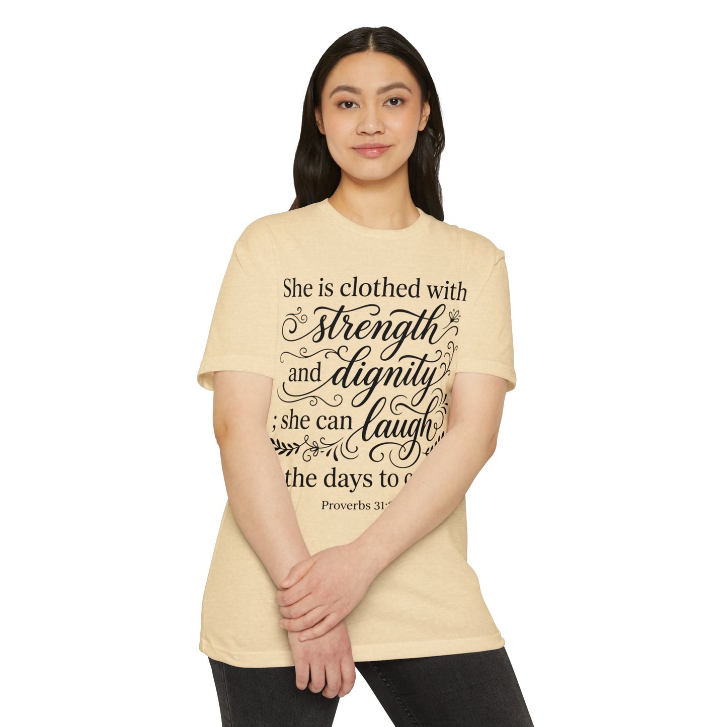 Proverbs 31:25 Inspirational T‑Shirt — "She is clothed with strength and dignity" Faith Tee