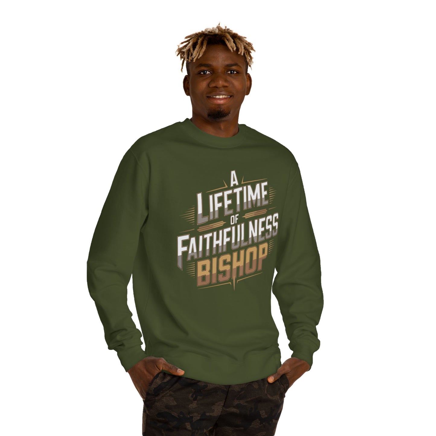 A Lifetime of Faithfulness Bishop Sweatshirt