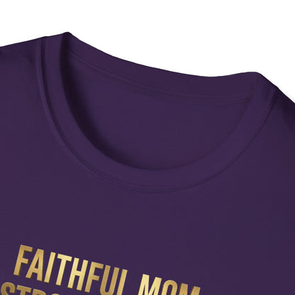 Faithful Mom Strong Woman T-Shirt