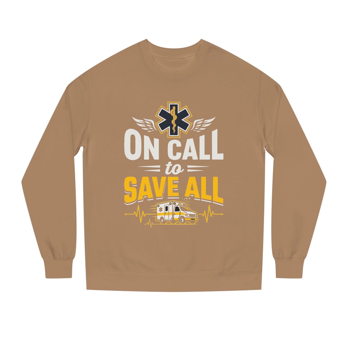 EMS Crewneck Sweatshirt – "On Call to Save All" Paramedic Ambulance Design
