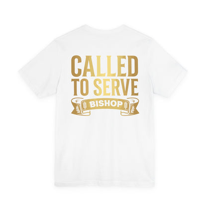 Called to Serve Bishop T-Shirt