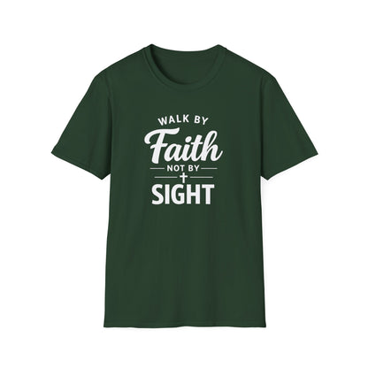 "Walk by Faith Not by Sight" T-shirt